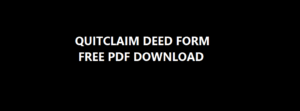 QUITCLAIM DEED FORM PDF FREE DOWNLOAD