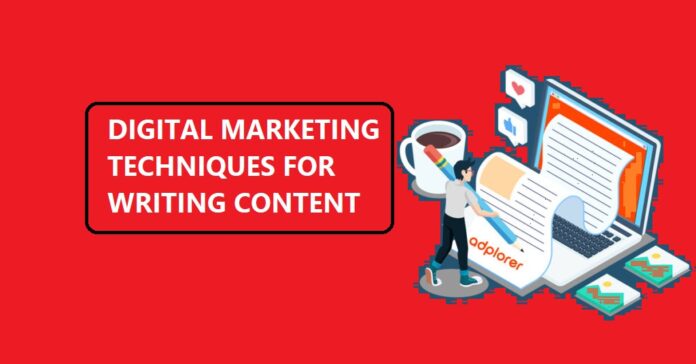 DIGITAL MARKETING TECHNIQUES FOR CONTENT WRITING