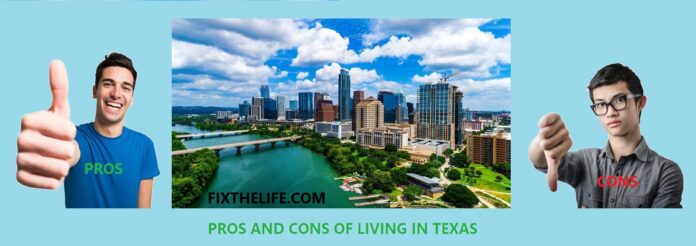 Pros and Cons of Living in Texas