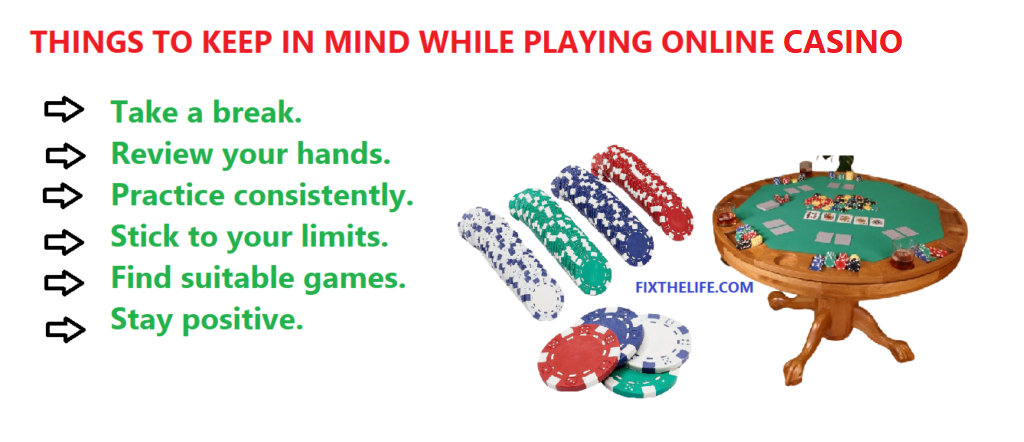 Things to Keep in Mind While Playing Online Casino