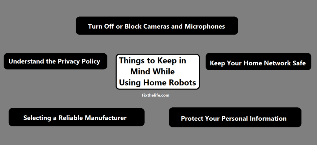 Things to Keep in Mind While Using Home Robots
