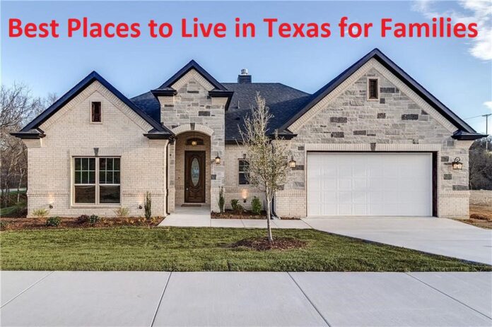 best places to live in texas for families