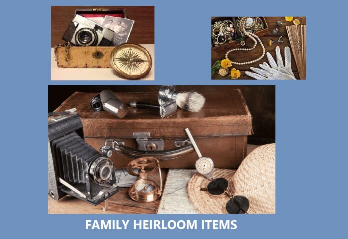 Family Heirloom Items