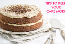 How to Keep A Cake Moist how-to-keep-cake-moist