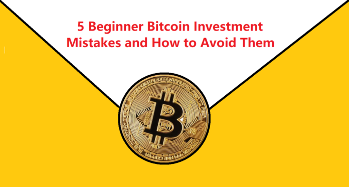 Beginner Bitcoin Investment Mistakes