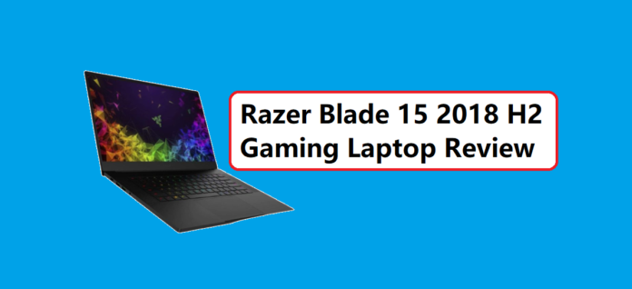 Razer Blade 15 2018 H2