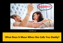 What Does It Mean When She Calls You Daddy? What Does It Mean When She Calls You Daddy