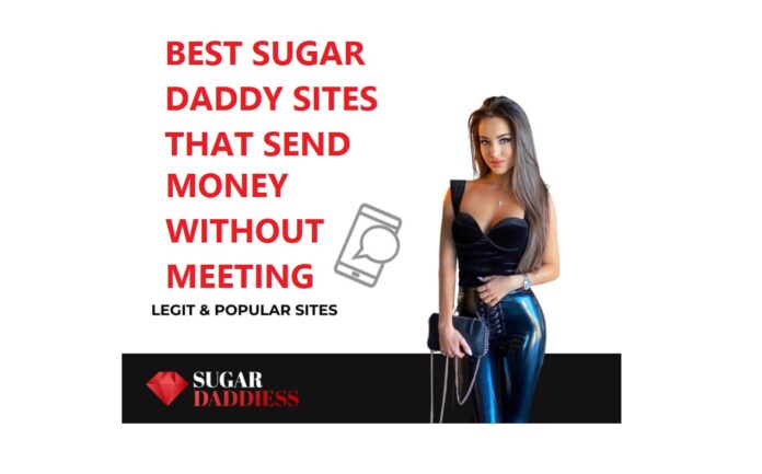 sugar daddy apps that send money without meeting