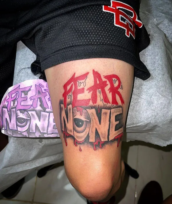 fear none tattoo