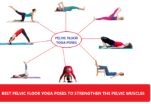 Powerful Pelvic Floor Yoga: The Best Poses to Strengthen Your Pelvic Floor Muscles BEST PELVIC FLOOR YOGA POSES