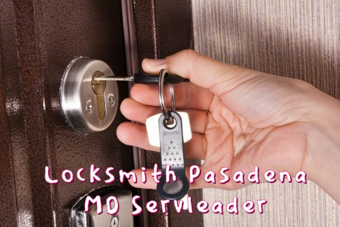 locksmith pasadena md servleader