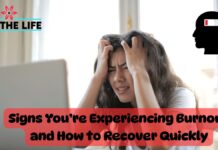Signs You’re Experiencing Burnout and How to Recover Quickly Signs You’re Experiencing Burnout and How to Recover Quickly
