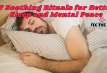 Sleep Rituals for Mental Peace in 2026: Science-Backed Habits to Calm the Mind and Sleep Better 7 Soothing Rituals for Better Sleep and Mental Peace